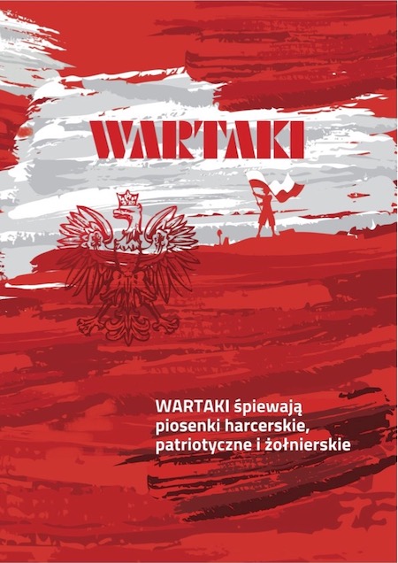 Okładka śpiewnika Wartaki śpiewają piosenki harcerskie, patriotyczne i żołnierskie